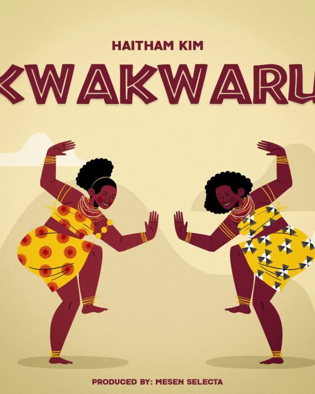 Download Audio | Haitham Kim – Kwakwaru