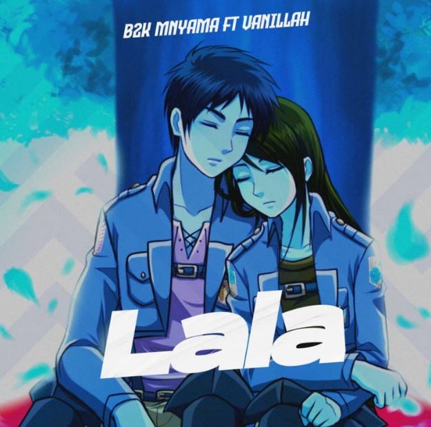Download Audio | B2k ft Vanillah – Lala