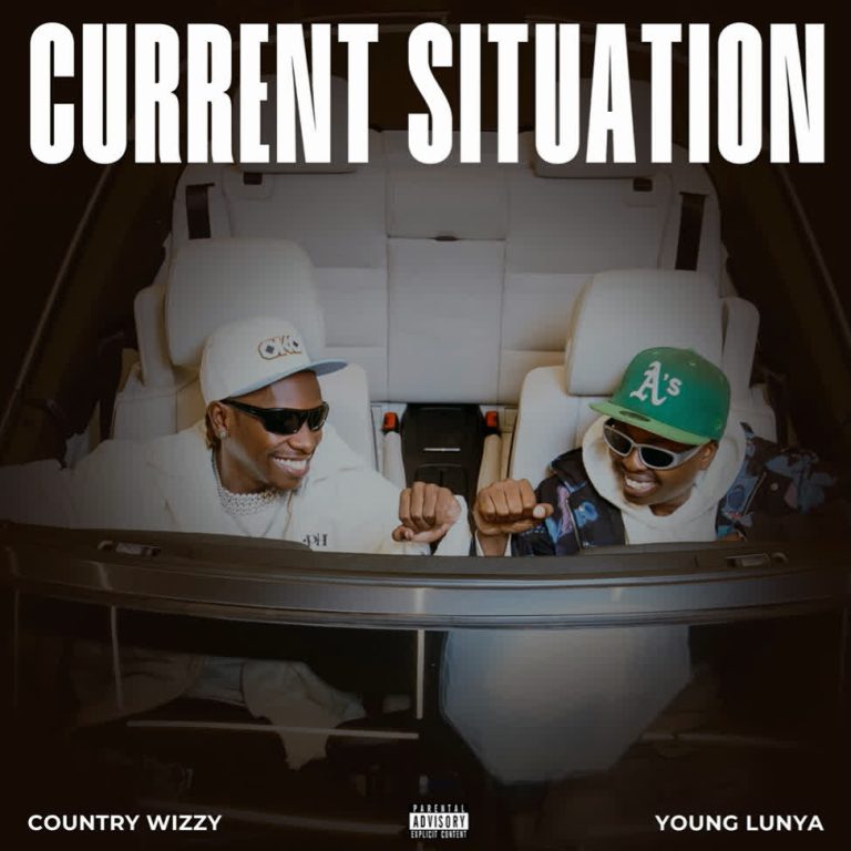 Download Audio | Country Wizzy X Young Lunya – Current Situation