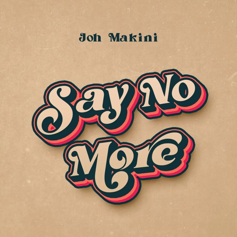 Download Audio | Joh Makini – Say No More