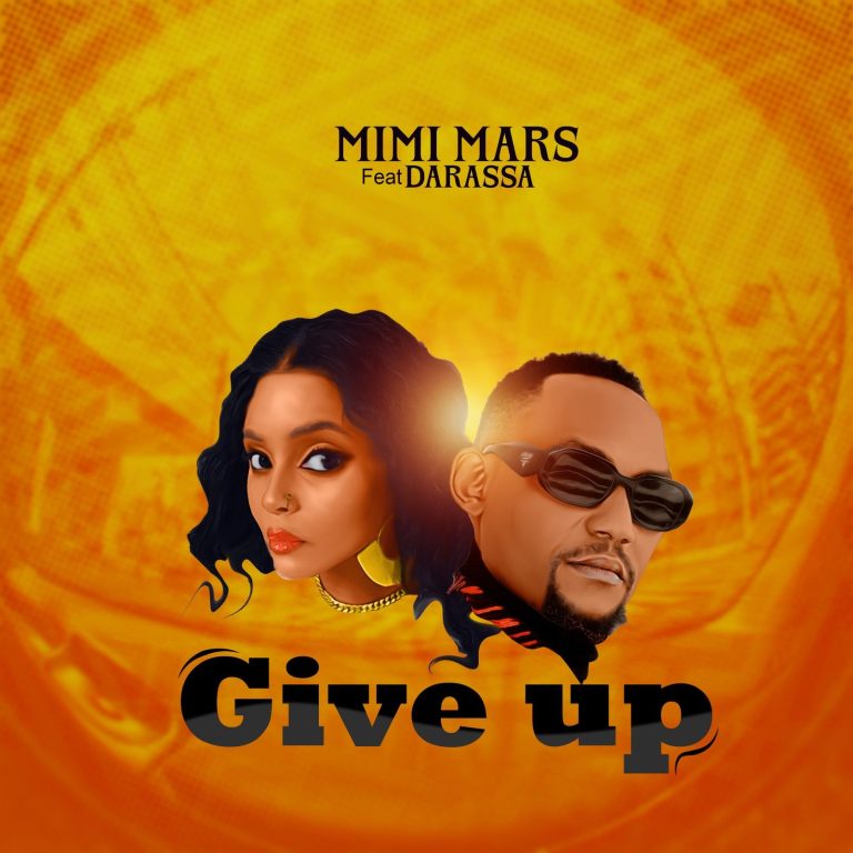 Download Audio | Mimi Mars Ft. Darassa – Give up