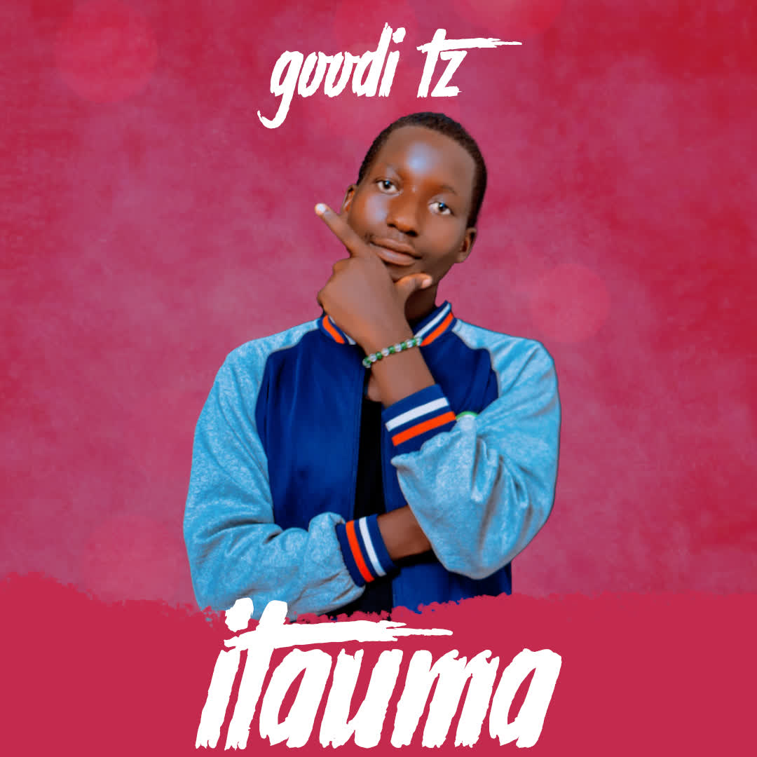 Download Audio | Goodi Tz – Itauma