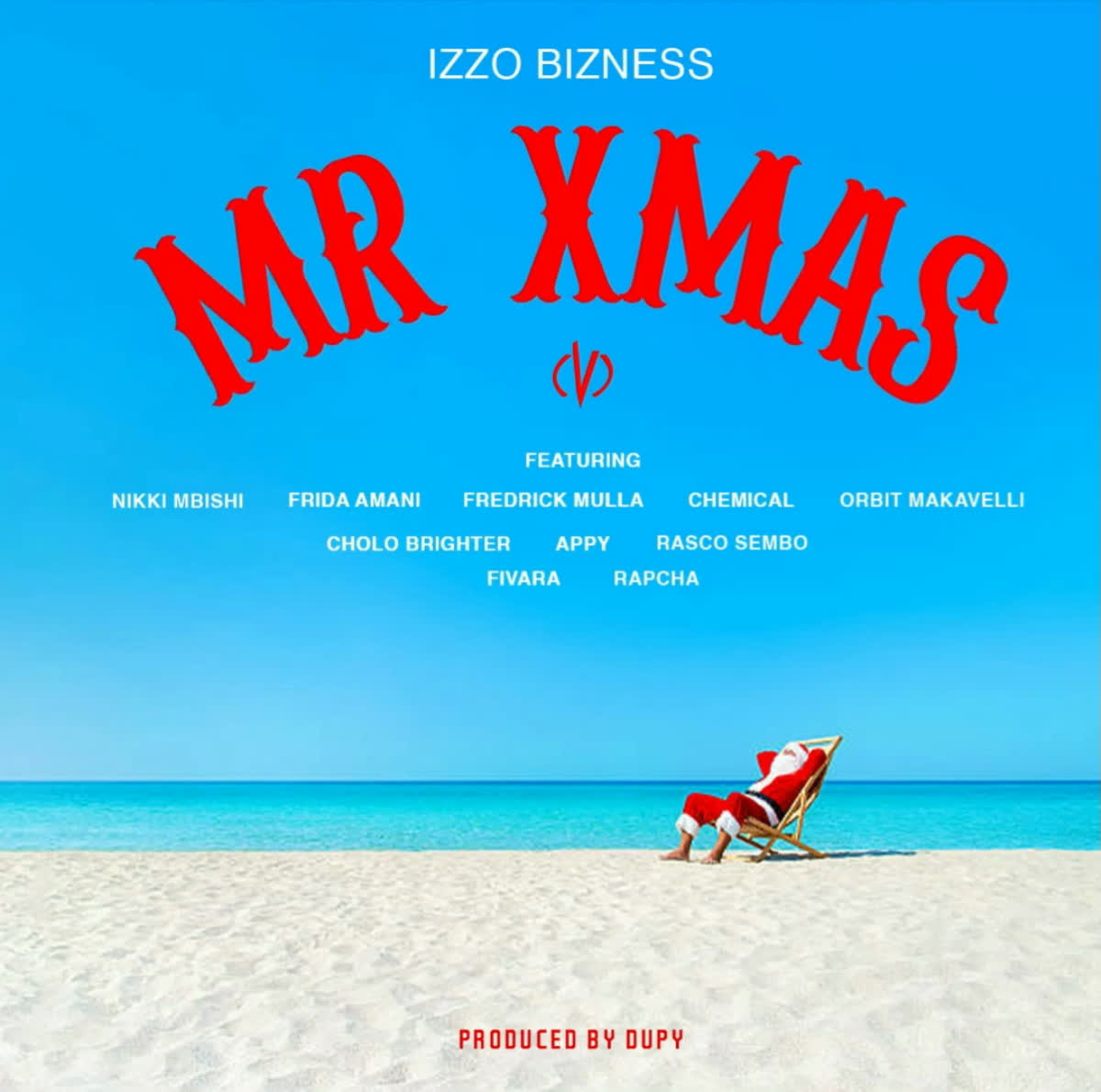 Download Audio | Izzo Bizness – Mr X Mas (V)