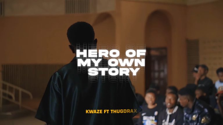 Download Video | Kwaze Ft. Thugdrax – Hero Of My Own Story