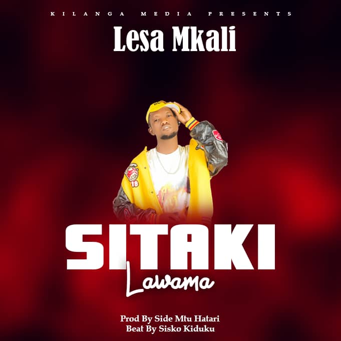 Download Audio | Lesa Mkali – Sitaki Lawama