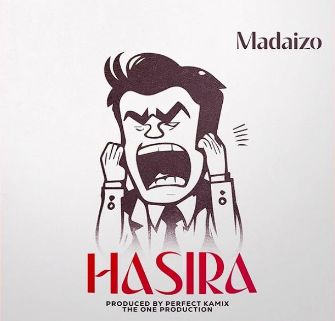 Download Audio | Madaizo – Hasira