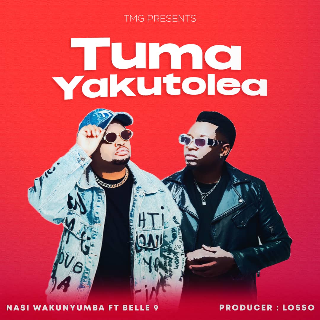 Download Audio | Nasi Wakunyumba ft Belle 9 – Tuma ya Kutolea