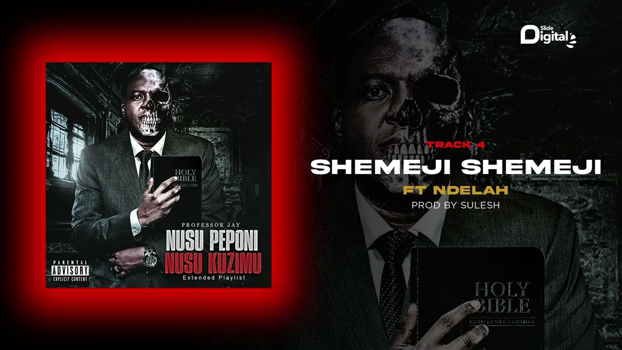 Download Audio | Professor Jay Ft. Ndelah – Shemeji shemeji