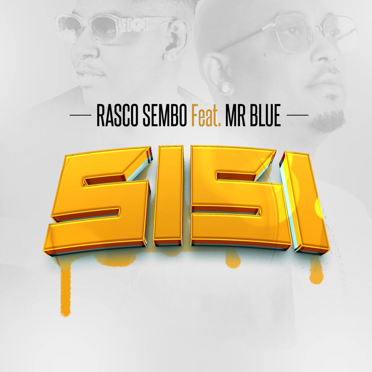 Download Audio | Rasco Sembo Ft. Mr Blue – Sisi