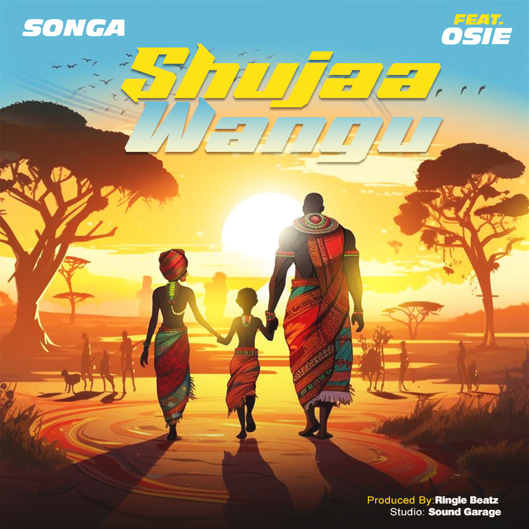 Download Audio | Songa – Shujaa Wangu
