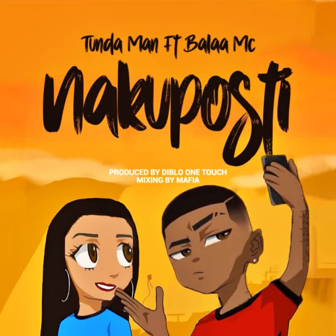 Download Audio | Tunda Man Ft. Balaa Mc – Nitakuposti