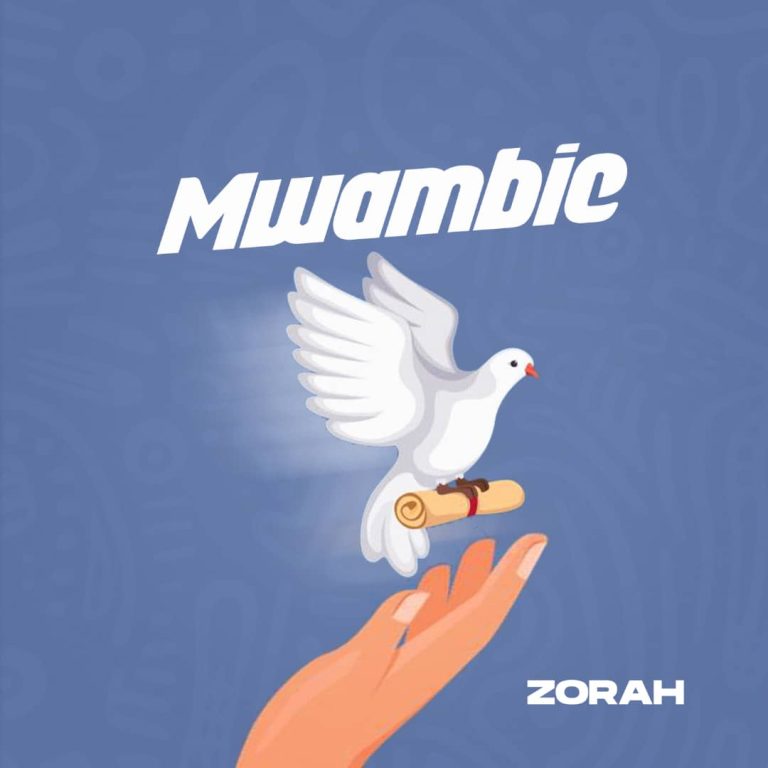 Download Audio | Zorah – Mwambie