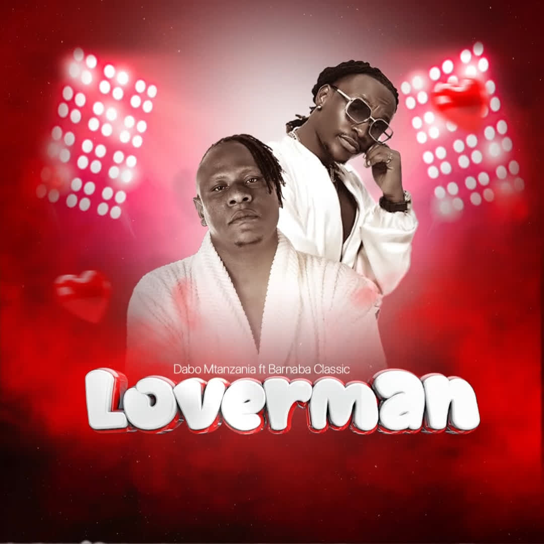 Download Audio | Dabo Mtanzania ft. Barnaba Classic – Loverman