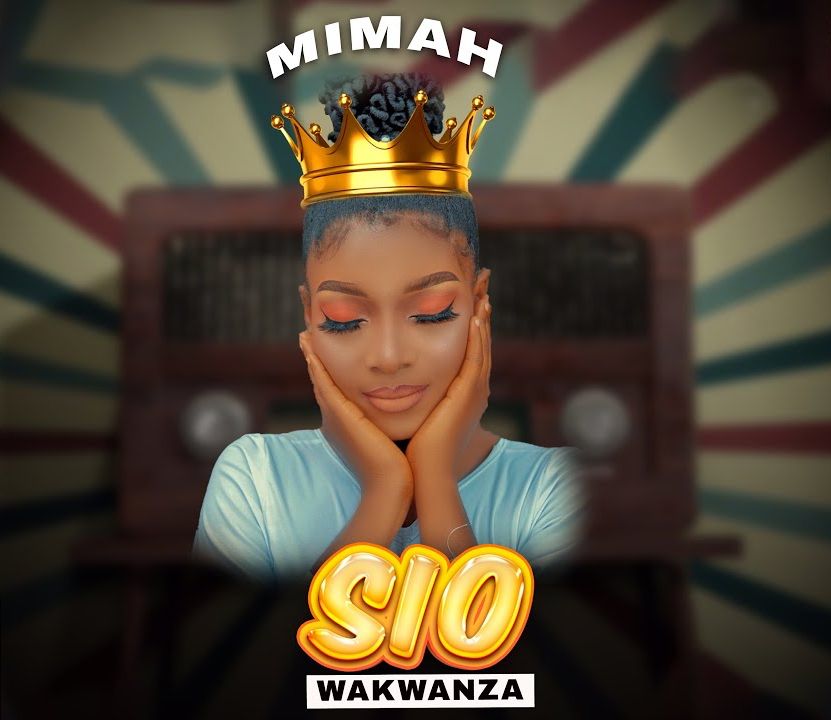  Mimah – Sio wakwanza