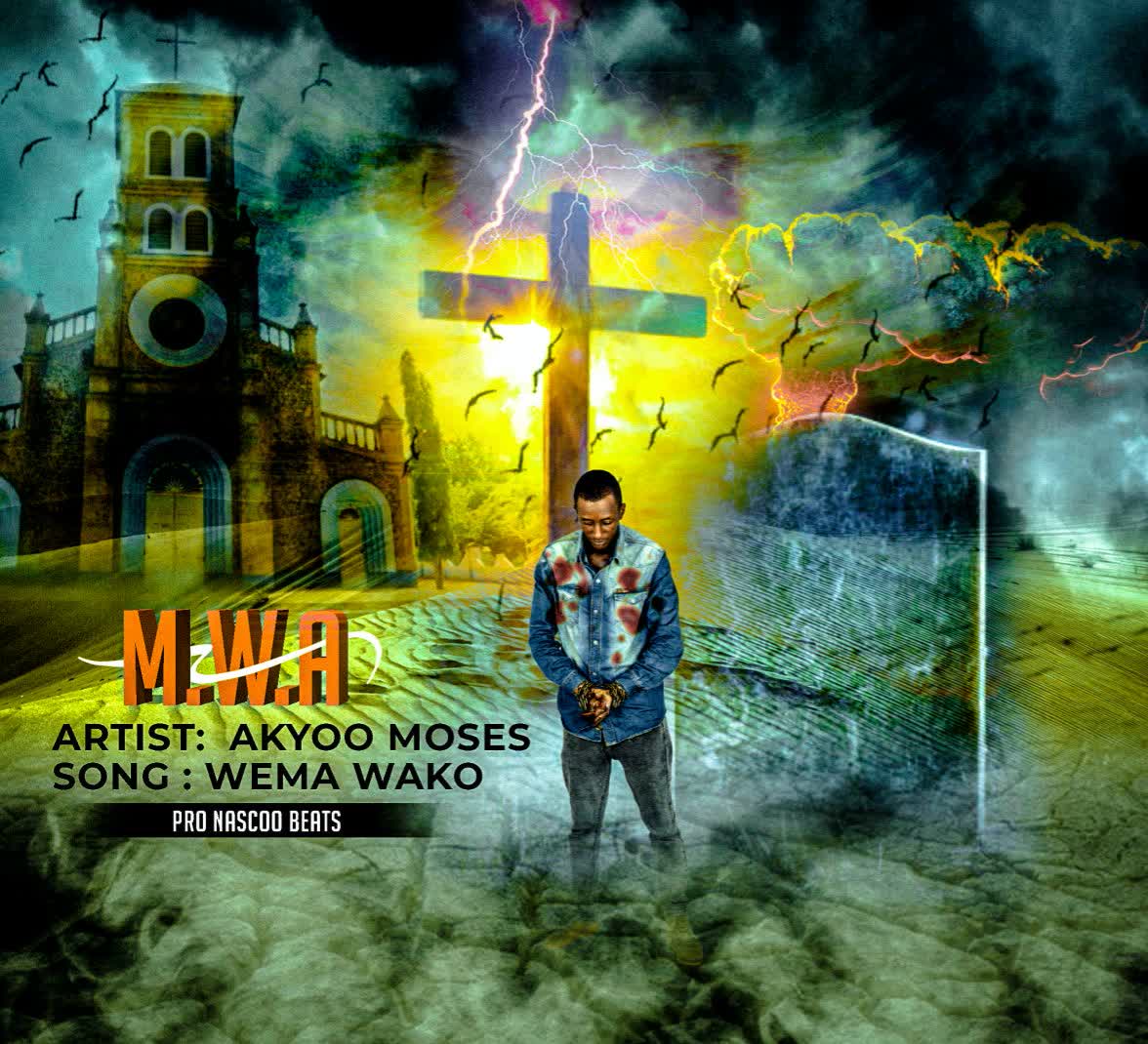 Download Audio | Akyoo Moses – Wema Wako