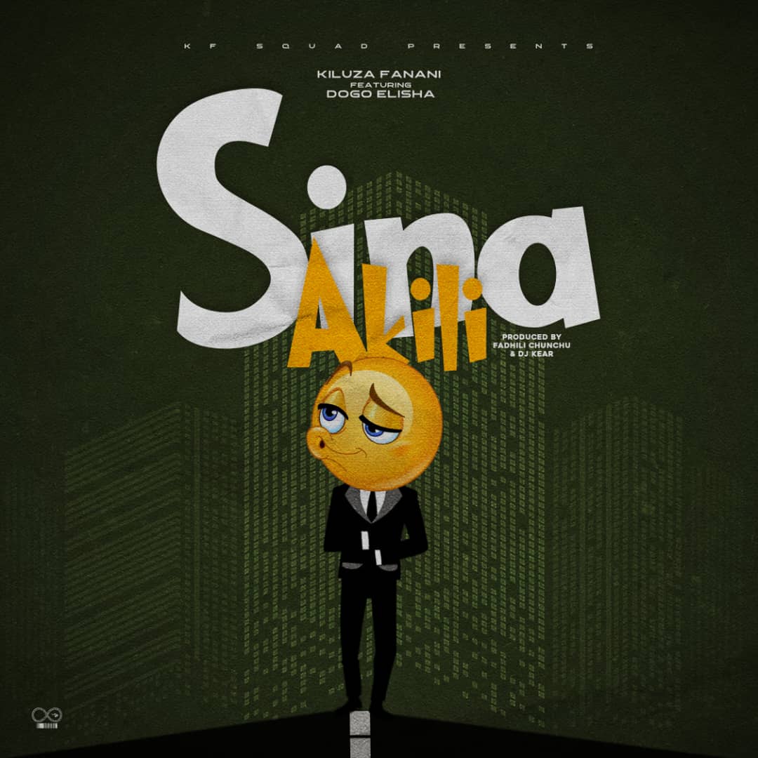 Download Audio | Kiluza Fanani Ft. Dogo Elisha – Sina Akili