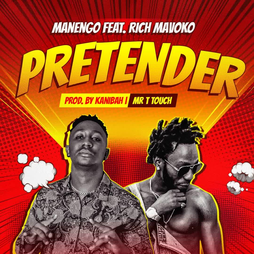 Download Audio | Manengo Ft. Rich Mavoko – Pretender