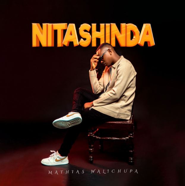 Download Audio | Mathias Walichupa – Nitashinda