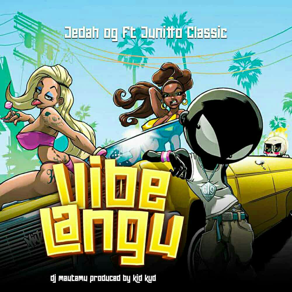 Download Audio | Team Jedah Ft. Junitto Classic – Vibe Langu