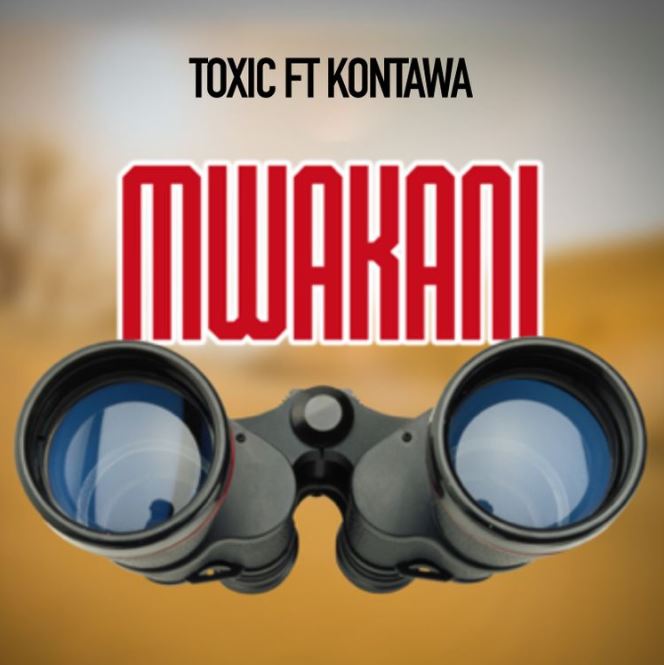 Download Audio | Toxic Fuvu ft Kontawa – Mwakani
