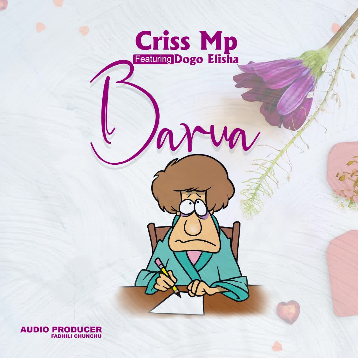 Download Audio | Criss mp Ft. Elisha – BARUA