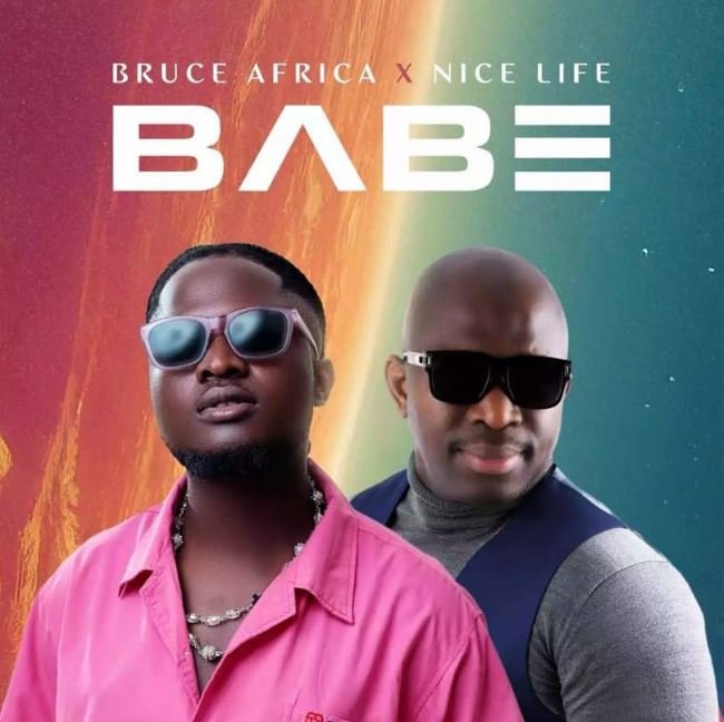 Download Audio | Bruce Africa Ft Nice Life – Babe