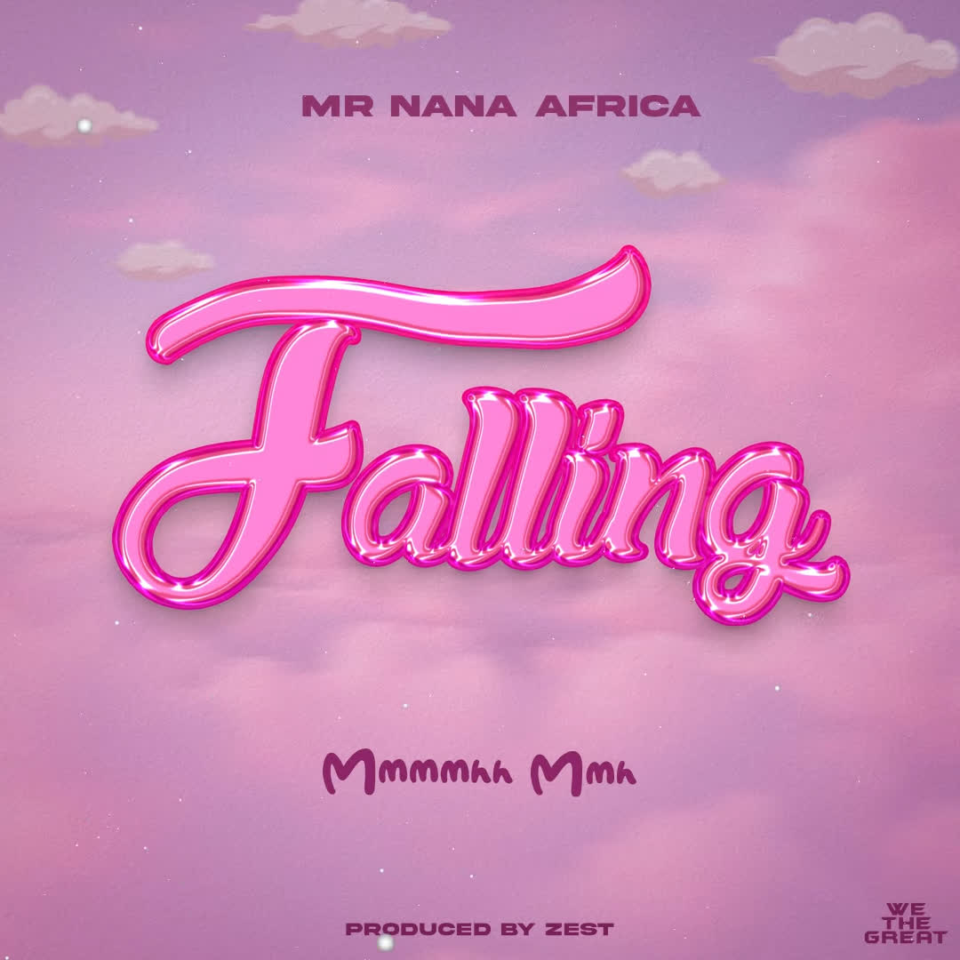 Download Audio | Mr Nana – Falling