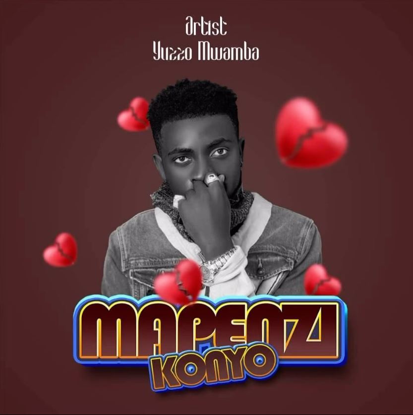 Download Audio | Yuzzo Mwamba – Mapenzi Konyo