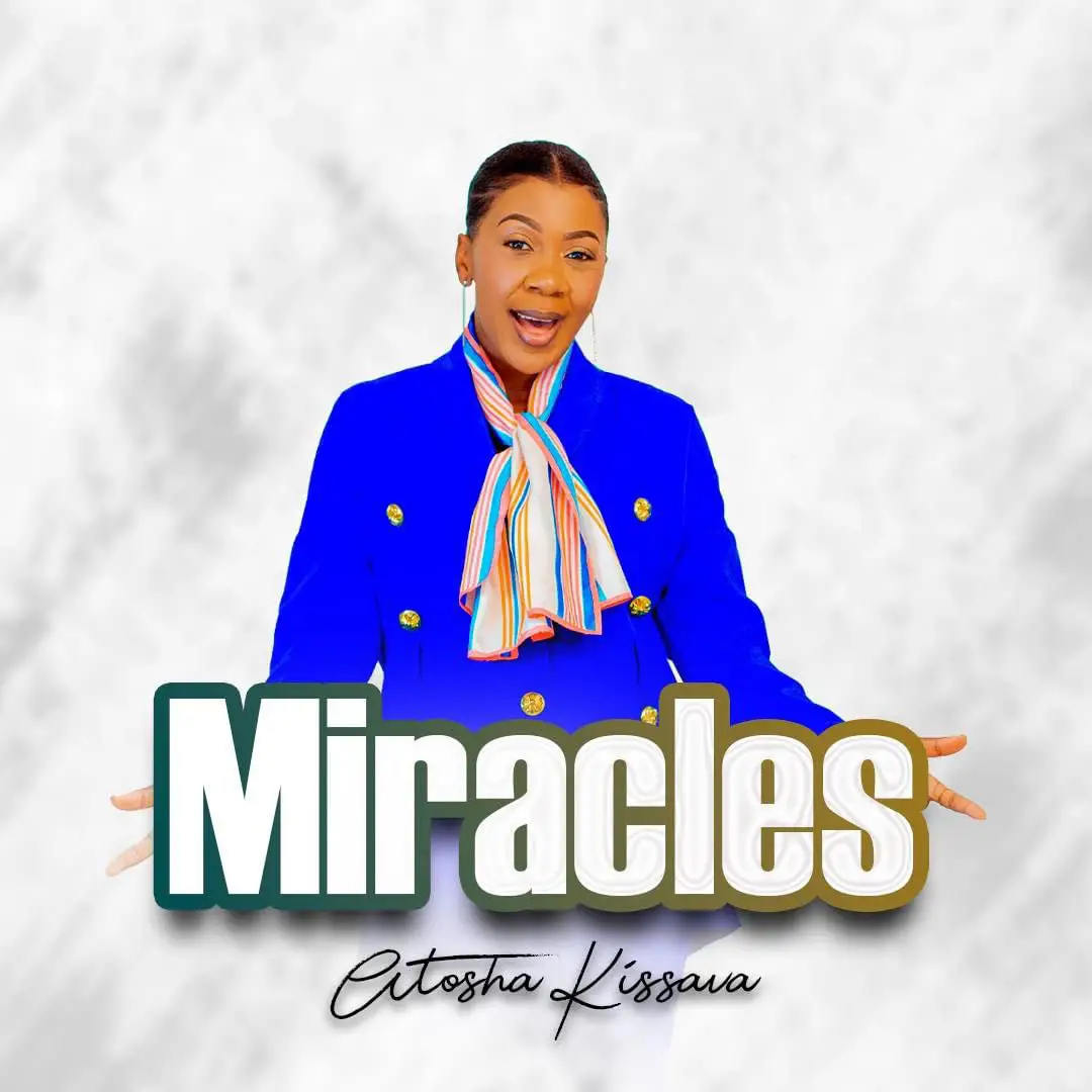 Download Audio | Atosha Kissava – Miracles