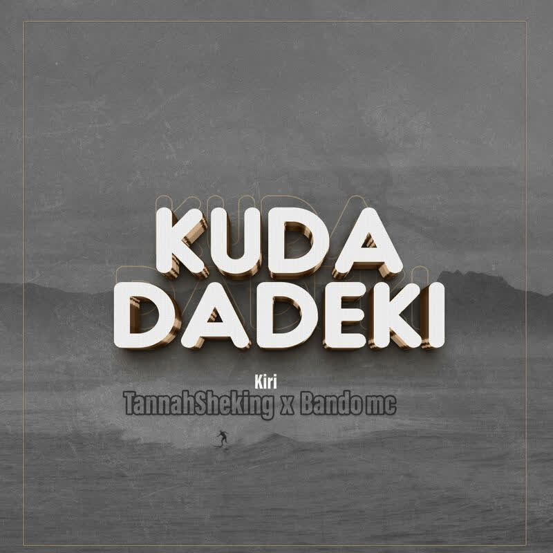  Kiri, Tannah SheKING, Bando MC – Kudadeki