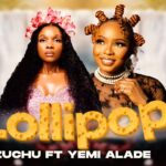 Zuchu Ft Yemi Alade – Lollipop