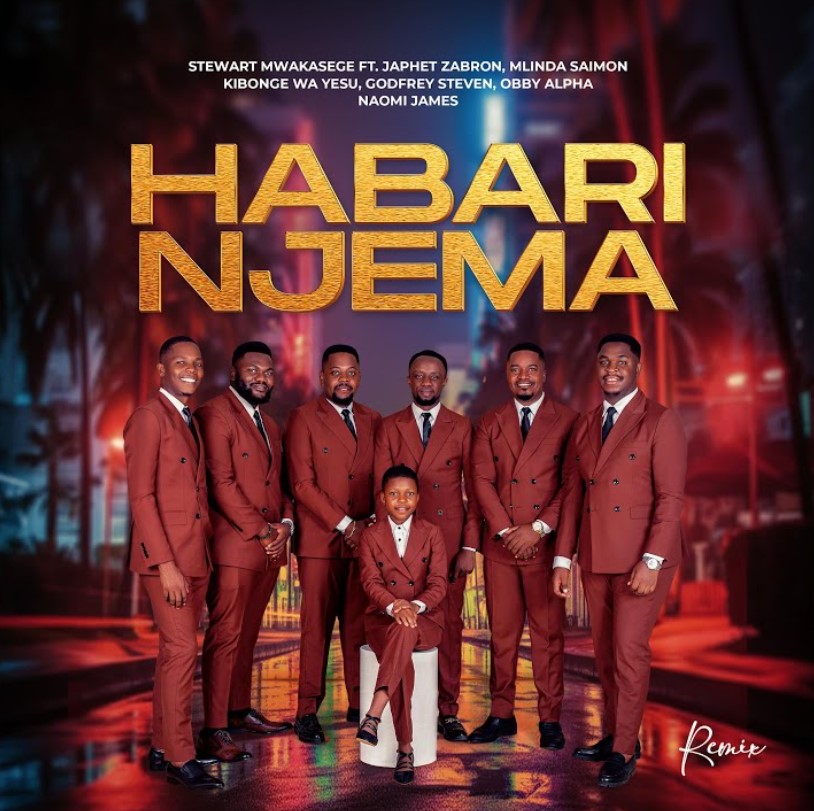 Stewart Mwakasege X Japhet Zabron and others – Habari Njema