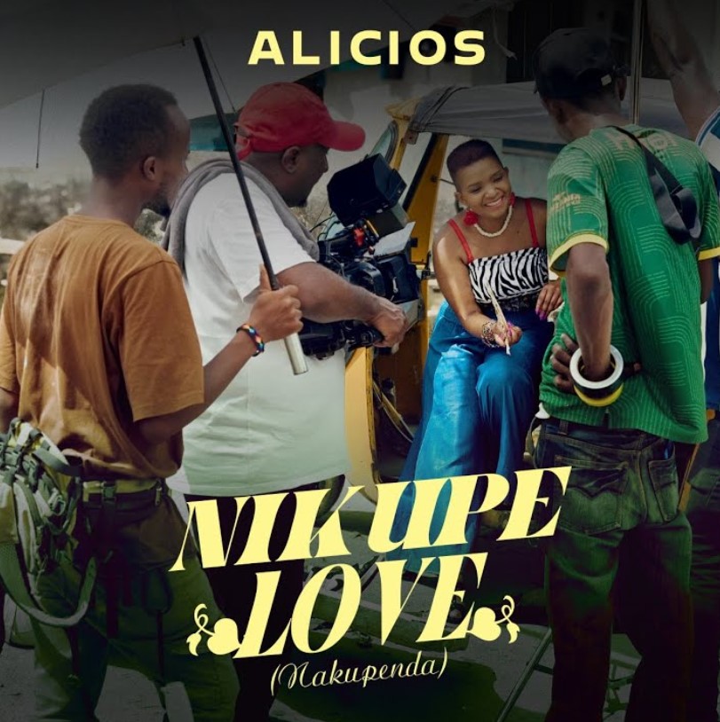Alicios – Nikupe Love (nakupenda)