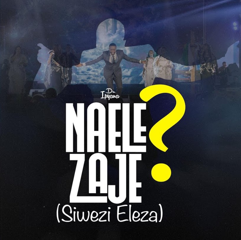 Dr. Ipyana β Naelezaje (siwezi Eleza)
