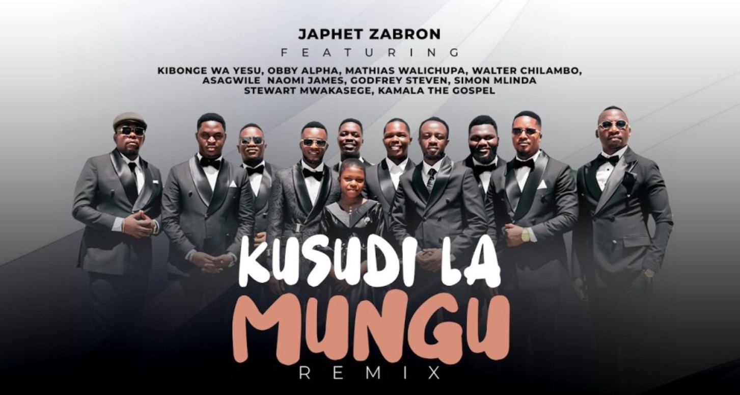 Japhet Zabron X Obby X Asagwile and others – Kusudi La Mungu Remix