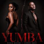 Nadia Mukami & Arrow Bwoy – Yumba