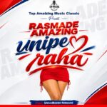 Rasmade – Unipe Raha