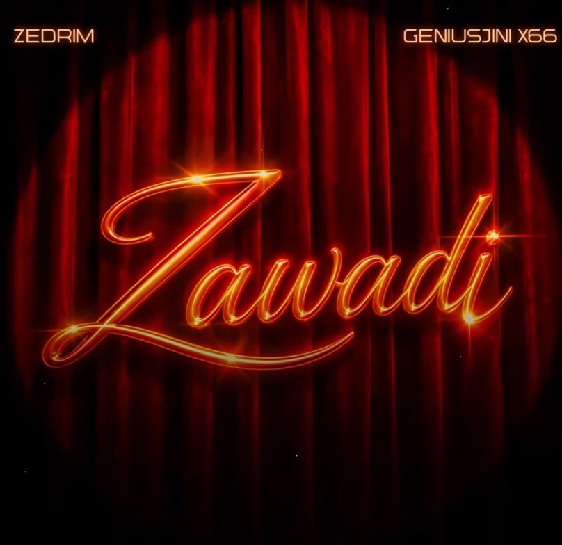 Zedrim Ft Geniusjini X66 β Zawadi